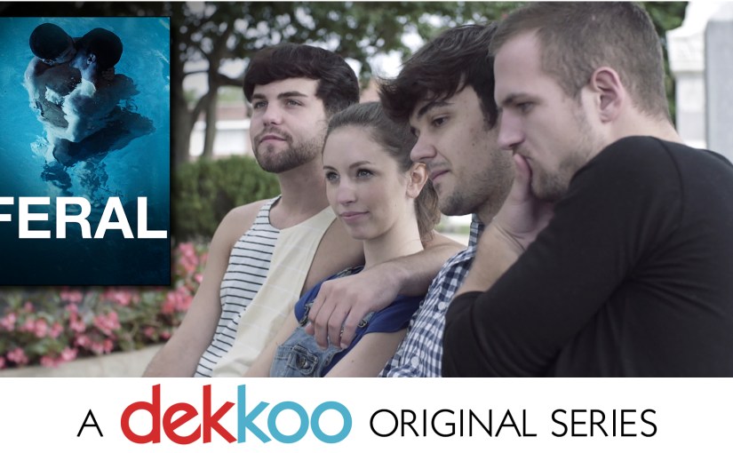 Dekkoo gears up for release of our FIRST original&nbsp;series!