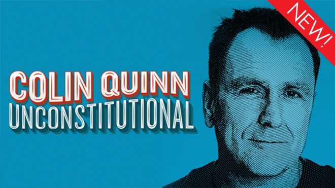 This is the art for Colin Quinn: Unconstitutional