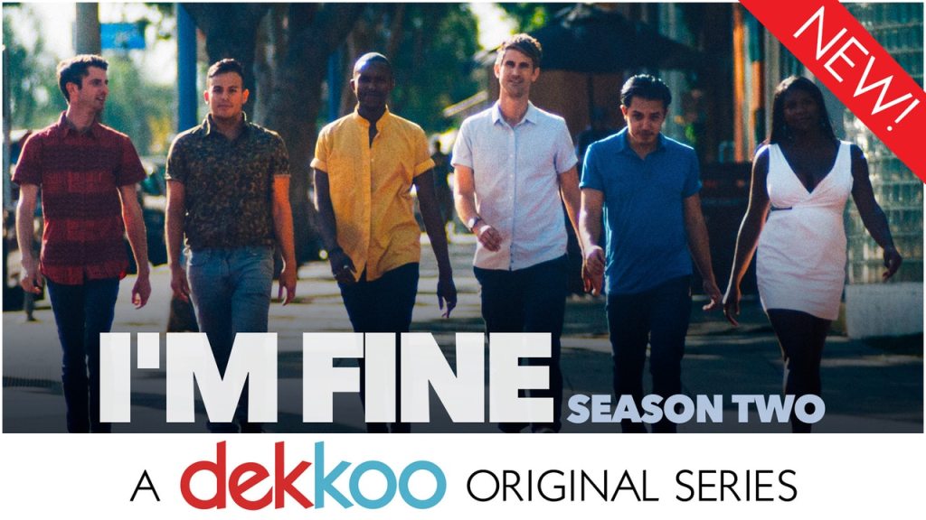DEKKOO DISPATCH 055 – ‘I’M FINE SEASON&nbsp;2’