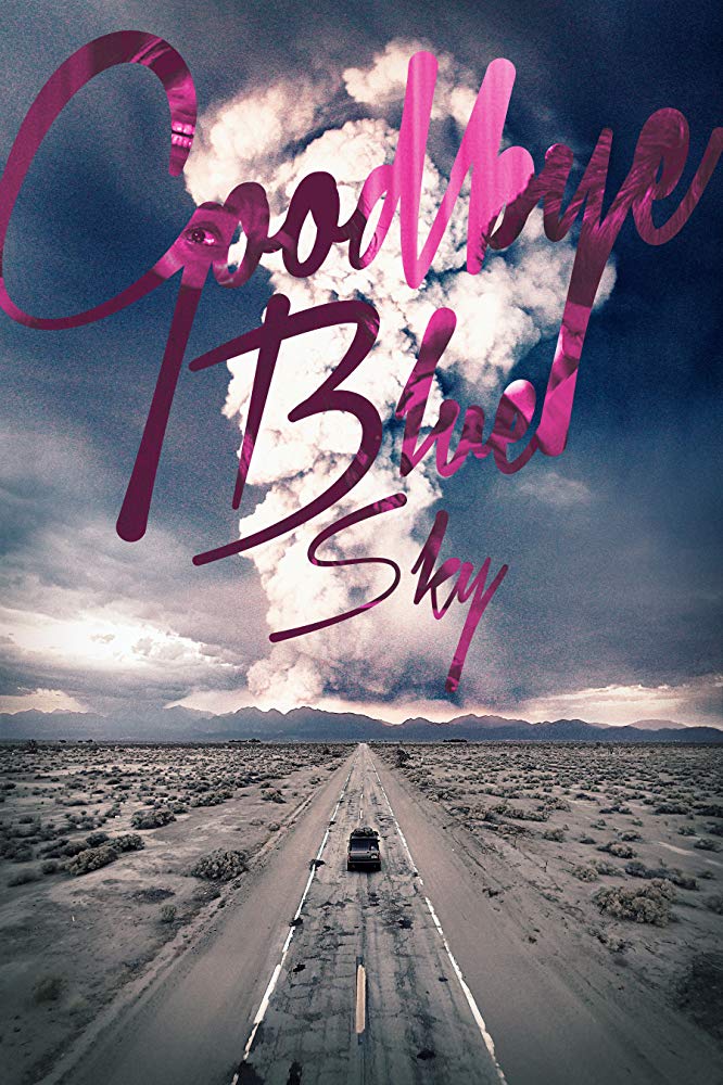 Original poster art for Goodbye Blue Sky, a short film by Brandon Zuck