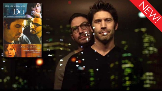 The gay movie 'I Do' is available to stream on Dekkoo!