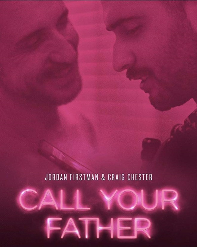 Craig Chester and Jordan Firstman in the Poster for Call Your Father