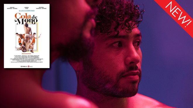 The gay film Cola De Mono is now available to stream on Dekkoo.com