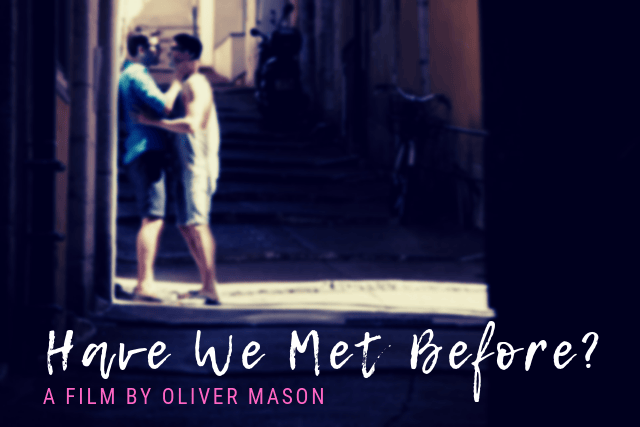 HaveWeMetBefore_1