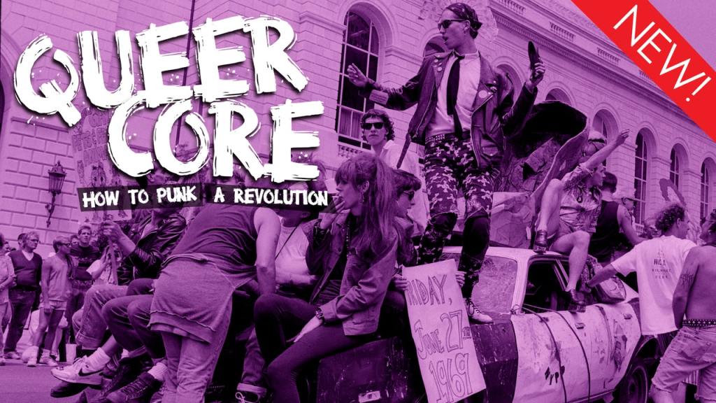 Sh*t gets radical in Queercore: How to Punk a&nbsp;Revolution