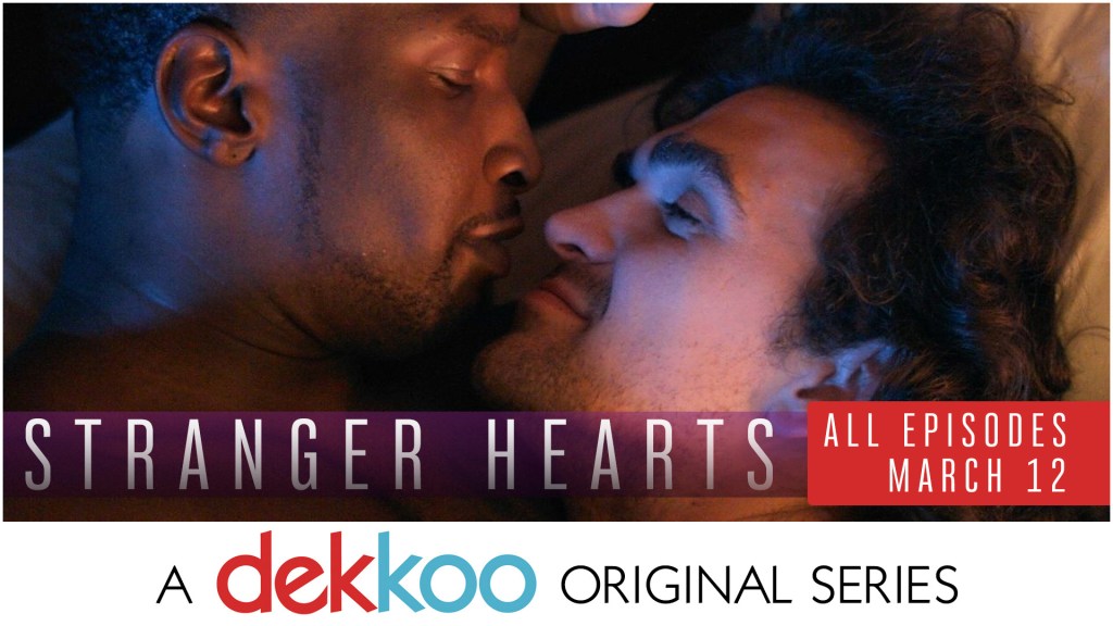 Watch now! ‘Stranger Hearts’ official&nbsp;trailer.