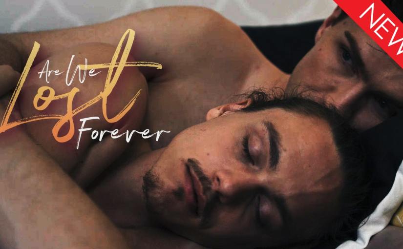 Now Available: Are We Lost Forever