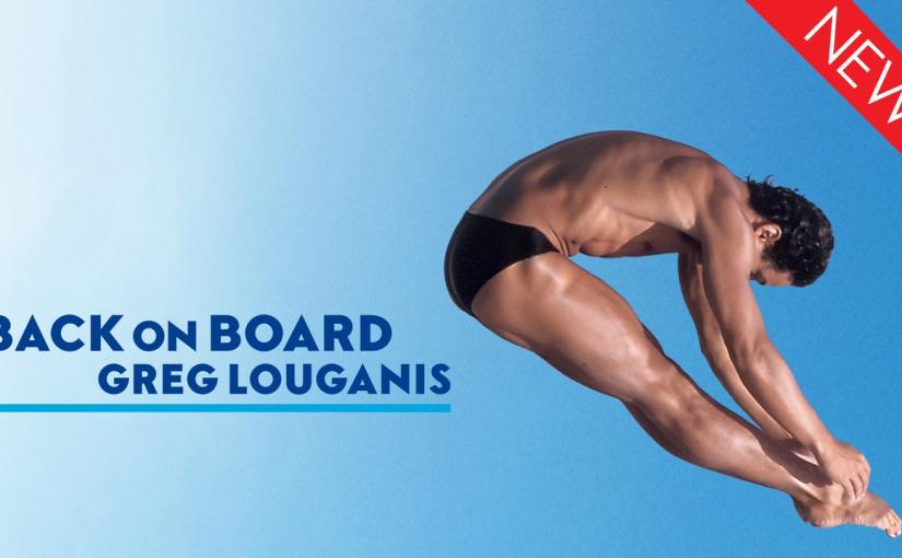 Get Back on Board with Greg&nbsp;Louganis