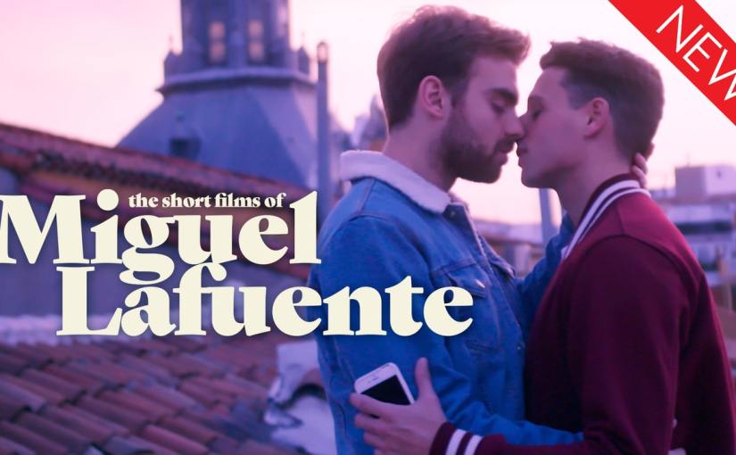 The Short Films of Miguel&nbsp;Lafuente
