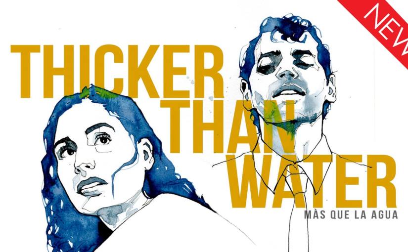 Now Available: Thicker Than&nbsp;Water