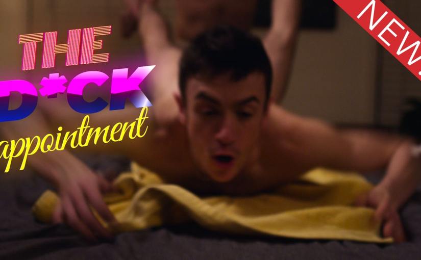 The short comedy The D*ck Appointment mines the absurdity of dating apps for&nbsp;laughs