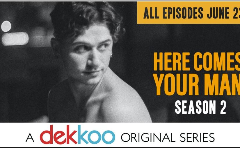 Watch a short teaser trailer for Here Comes Your Man Season 2 – coming to Dekkoo June&nbsp;23rd!