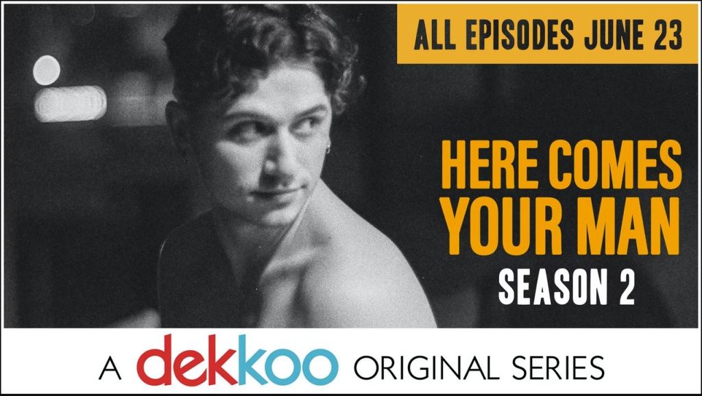 Watch a short teaser trailer for Here Comes Your Man Season 2 – coming to Dekkoo June 23rd!