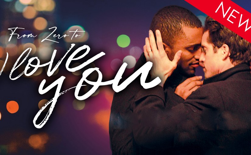 Now Available: From Zero to I Love&nbsp;You