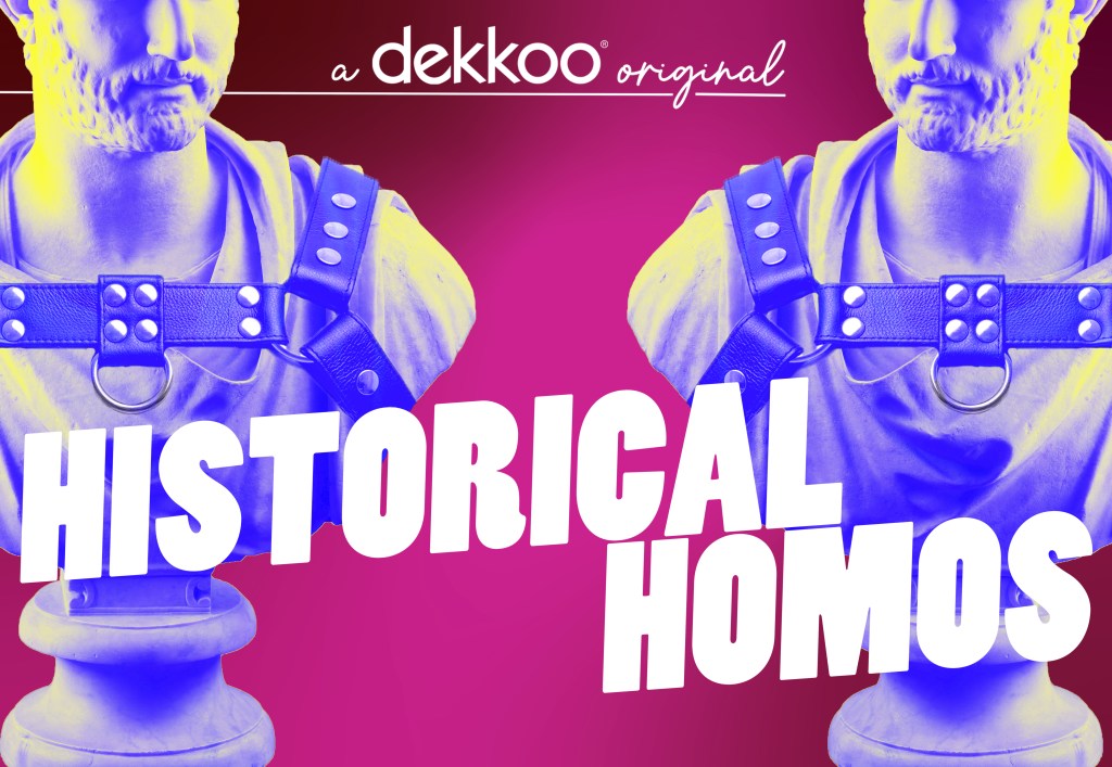 Get ready to dive into LGBTQ+ history with the upcoming Dekkoo-original series Historical Homos!