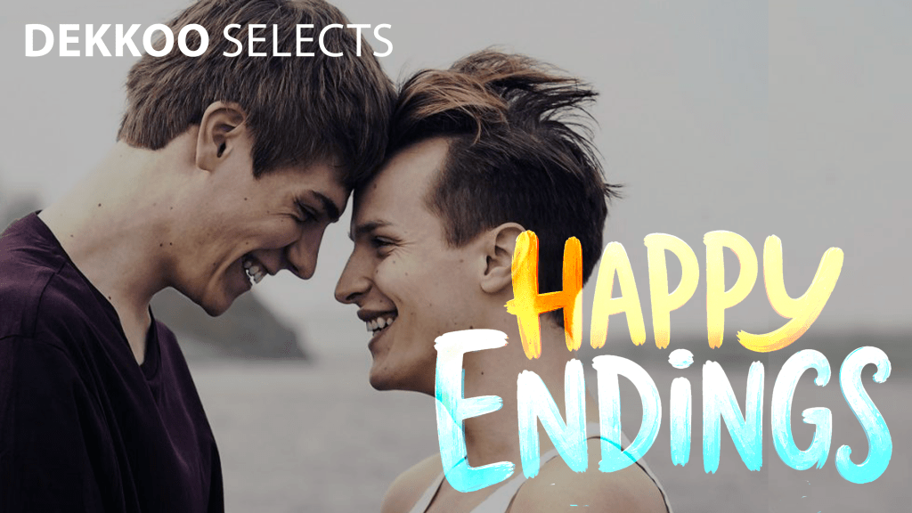 Happy Endings Dekkoo Select featuring romantic gay movies and series