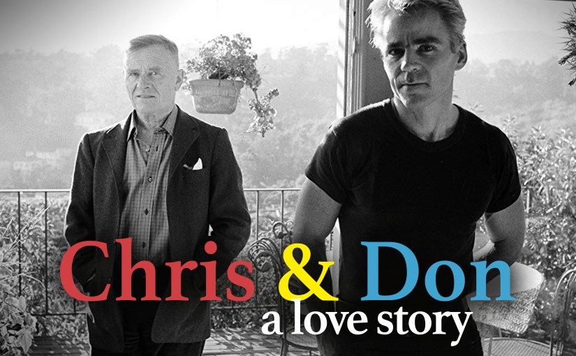 Pride Month Spotlight: Chris & Don: A Love&nbsp;Story