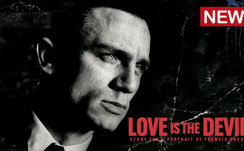 Daniel Craig in Love Is the Devil, a biographical LGBTQ+ drama about artist Francis Bacon and his muse George Dyer.