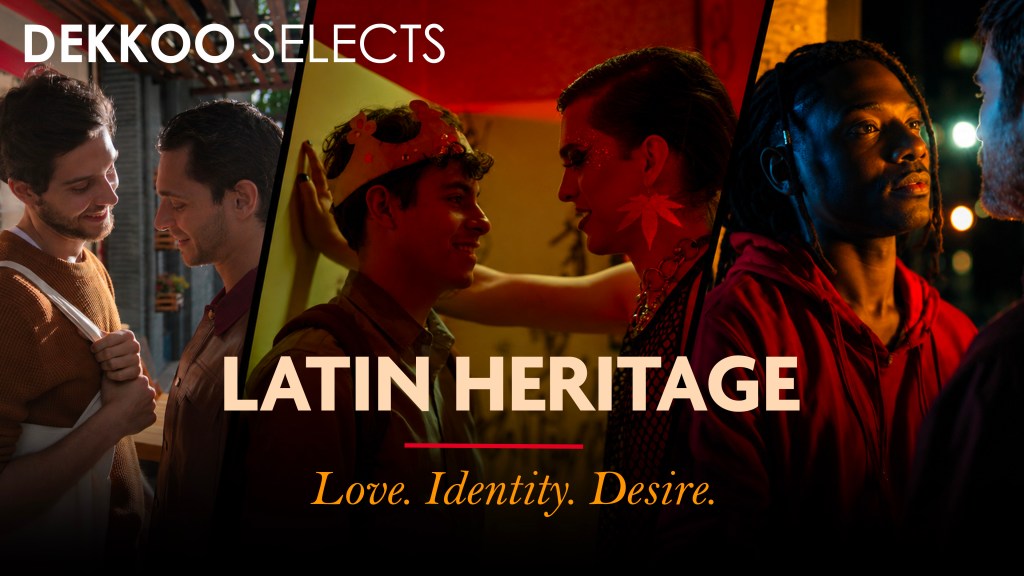 Celebrate Latin Heritage with LGBTQ+ Movies on Dekkoo