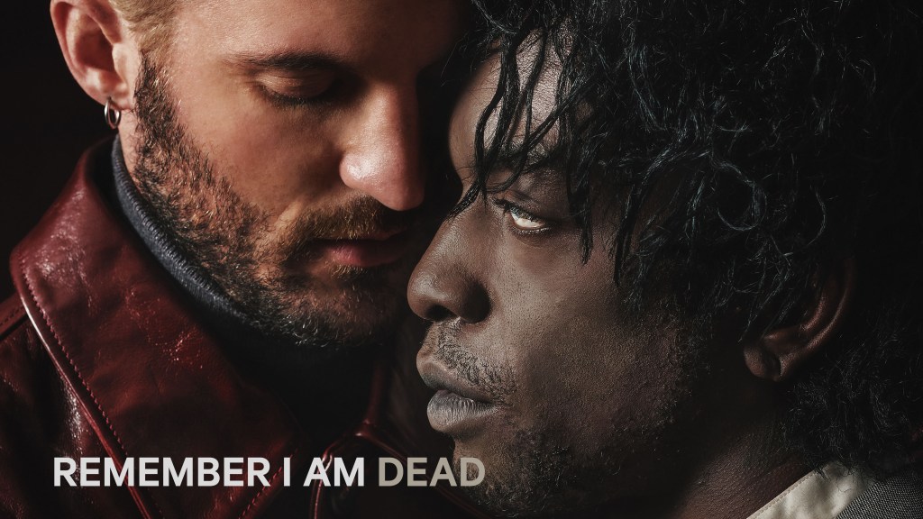 REMEMBER I AM DEAD: Desire, Grief and a Mysterious Return from the Past