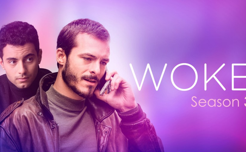 Woke Season 3 key art featuring Hicham and Thibaut, now streaming on Dekkoo.